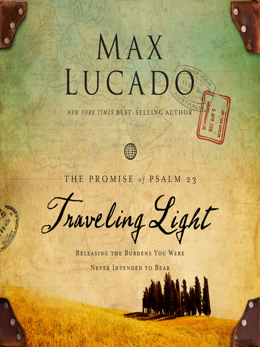 Title details for Traveling Light by Max Lucado - Available